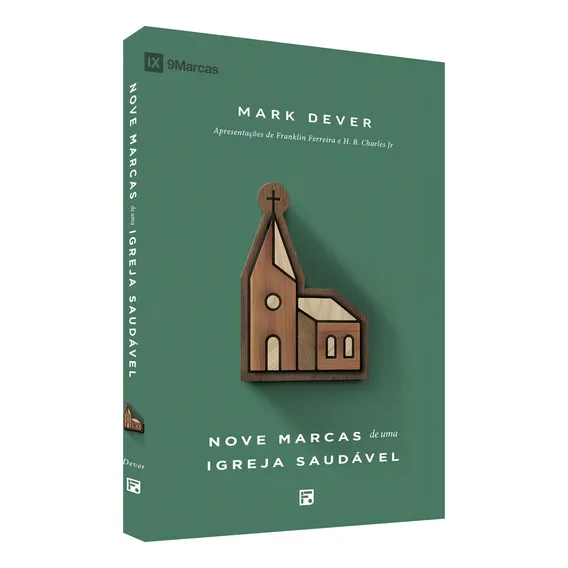 Nove Marcas de Uma Igreja Saudável Editora Fiel 2024 Foto 1