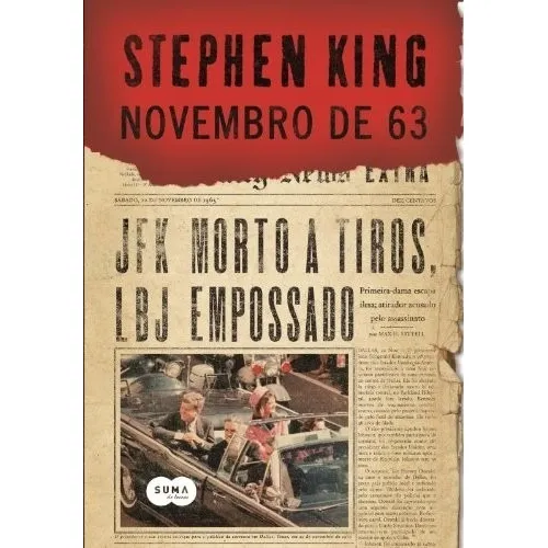 Novembro De 63 Livro Stephen King Suspense Terror Foto 1