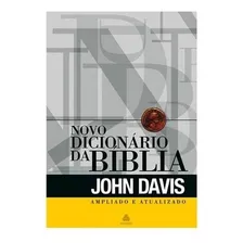 Novo Dicionário Da Bíblia John Davis, de John Davis. Editora Hagnos, edição 2005 em português, 2018 Foto mini 1