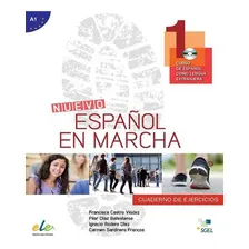 Nuevo Espanol En Marcha 1 - Cuaderno De Ejercicios: Nuevo Espanol En Marcha 1 - Cuaderno De Ejercicios, De Viudez, Francisca Castro. Editora Sgel, Capa Mole, Edição 1 Em Português Foto  mini 1