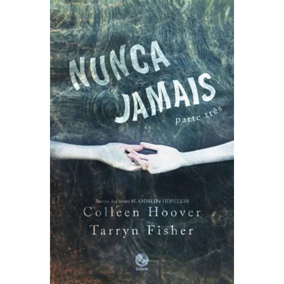 Nunca Jamais (parte 3) Foto 1