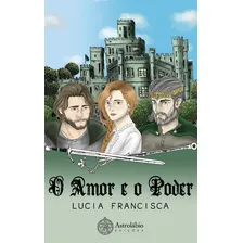 O Amor E O Poder Foto mini 2