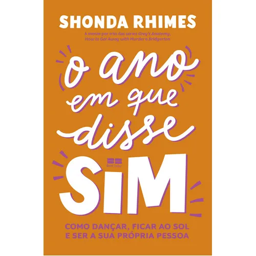 O Ano Em Que Disse Sim, De Shonda Rhimes. Editora Bestseller, Capa Mole Em Português Foto 1