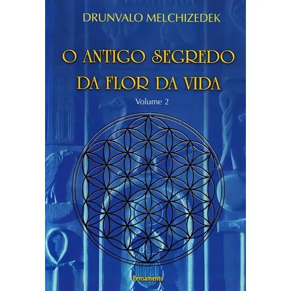 O Antigo Segredo Da Flor Da Vida Vol. 02 Foto 1