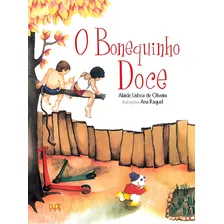 O bonequinho doce, de Oliveira, Alaíde Lisboa de. Editorial Editora Lê em português, 1982 Foto  mini 1