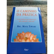 O Caminho Da Prática ( Livro Novíssimo E Uma Raridade Foto  mini 1