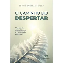 O Caminho Do Despertar Foto mini 2