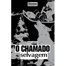 O Chamado Selvagem: O Chamado Selvagem, De London, Jack. Editora Melhoramentos, Capa Mole, Edição 1 Em Português Foto mini 1