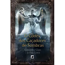O Códex Dos Caçadores De Sombras Foto mini 1