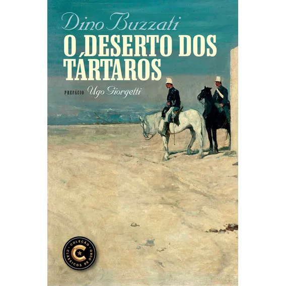 O deserto dos tártaros, de BUZZATI, DINO. Editorial Nova Fronteira, capa mole em português, 2020 Foto 1
