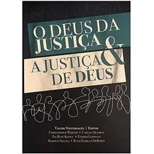 O Deus Da Justiça E A Justiça De Deus - Editora Ultimato Foto mini 1