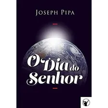 O Dia Do Senhor Foto mini 1