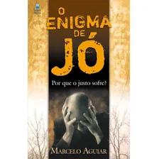 O Enigma De Jó, De Marcelo Aguiar. Editora Betania Em Português Foto mini  2