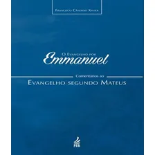 O Evangelho Por Emmanuel : Segundo Mateus Foto mini 2