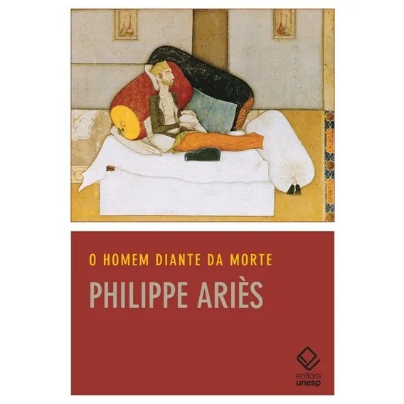 O homem diante da morte, de Aries, Philippe. Editorial Editora Unesp, capa mole em português, 2014 Foto 1