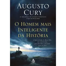 O Homem Mais Inteligente Da História: O Homem Mais Inteligente Da História, De Cury, Augusto. Série Romance Augusto Cury, Vol. 4. Editora Gmt Editores Ltda., Capa Mole, Edição 1 Em Português, 2016 Foto mini  2