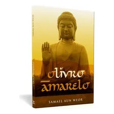 O Livro Amarelo - Samael Aun Weor Foto mini 1