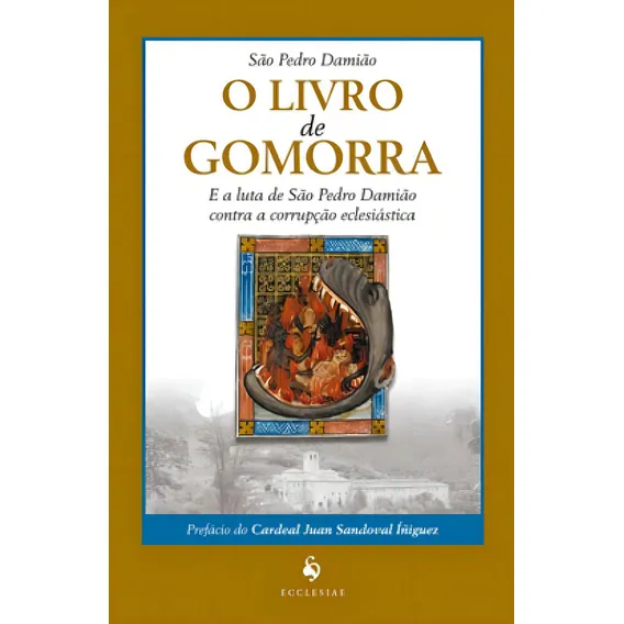 O Livro De Gomorra E A Luta De São Pedro Damião Contra A C Foto 1