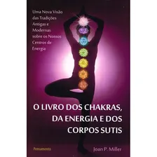 O Livro Dos Chakras Da Energia E Dos Corpos Sutis Foto mini 2