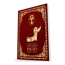O Livro Sagrado Pacão, De Carlos Ruas. Editorial Editora Ruas, Capa Dura, Edição 1 Em Português Foto mini 1