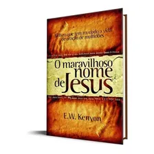 O Maravilhoso Nome De Jesus | E.w. Kenyon Foto  mini 1
