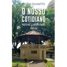 O Nosso Cotidiano Foto  mini 1