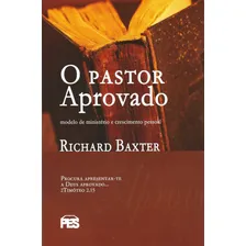 O Pastor Aprovado Livro Richard Baxter Foto mini 1