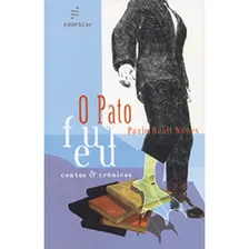 O Pato Fui Eu Foto  mini 1