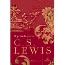 O Peso Da Glória de C S Lewis Editora Thomas Nelson Brasil Português 2017 Foto mini 4