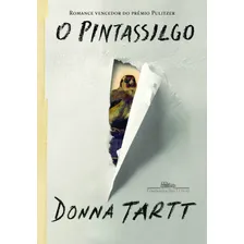 O pintassilgo, de Tartt, Donna. Editorial Companhia das Letras, capa mole em português, 2014 Foto mini 1