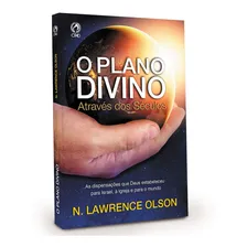 O Plano Divino Através Dos Séculos - N Lawrence Olson Foto mini 1