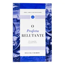 O Profeta Relutante - Rick Lusk E Uri Brito Foto mini 1