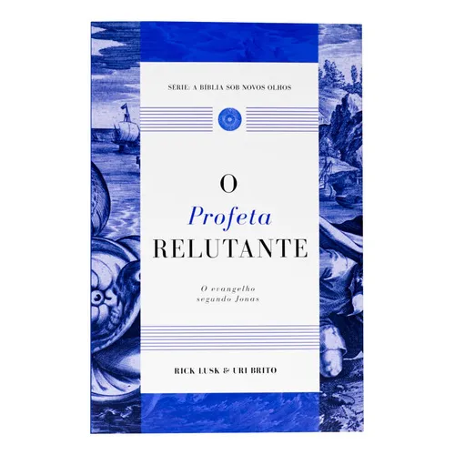 O Profeta Relutante - Rick Lusk E Uri Brito Foto 1