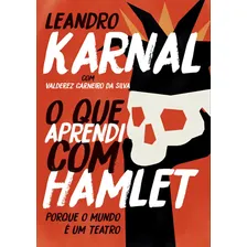 O Que Aprendi Com Hamlet Foto mini 1
