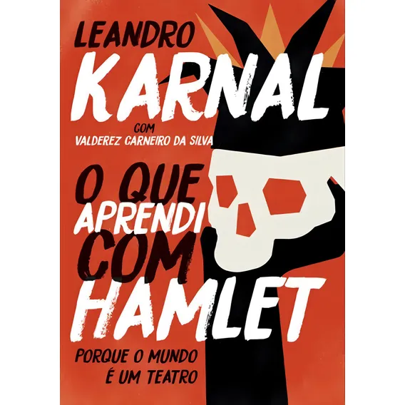O Que Aprendi Com Hamlet Foto 1