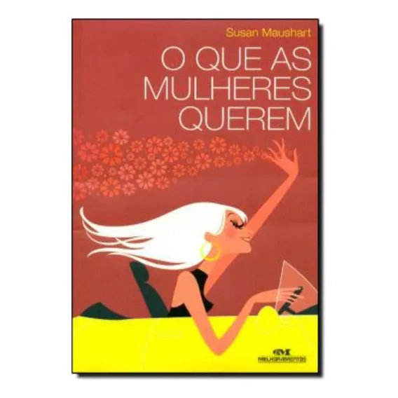 O Que As Mulheres Querem: O Que As Mulheres Querem, De Maushart, Susan. Editora Melhoramentos Em Português, 2006 Foto 1