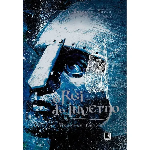 O Rei Do Inverno (vol. 1 As Crônicas De Artur): O Rei Do Inverno (vol. 1 As Crônicas De Artur), De Cornwell, Bernard. Editora Record, Capa Mole, Edição 1 Em Português Foto 1