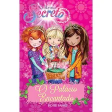 O reino secreto - O palácio encantado - Livro 1, de Banks, Rosie. O reino secreto Editorial Ciranda Cultural, capa mole em português, 2016 Foto  mini 1