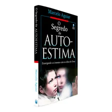 O Segredo Da Auto-estima - Marcelo Aguiar Foto mini 4
