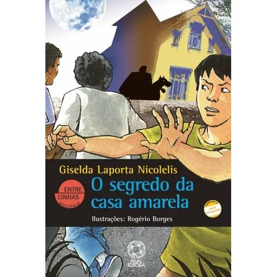 O Segredo Da Casa Amarela Foto 1