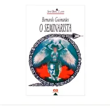 O Seminarista - Série Bom Livro - Editora Ática, De Arc. Série Bom Livro, Vol. 1. Editorial Editora Ática, Capa Mole Em Português Foto mini 1