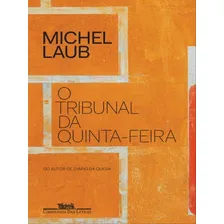O Tribunal Da Quinta-feira Foto mini 1