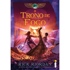 O Trono de Fogo: (Série As Crônicas Dos Kane), de Riordan, Rick. Série As crônicas dos Kane (2), vol. 2. Editora Intrínseca Ltda., capa mole, edição livro brochura em português, 2011 Foto  mini 1