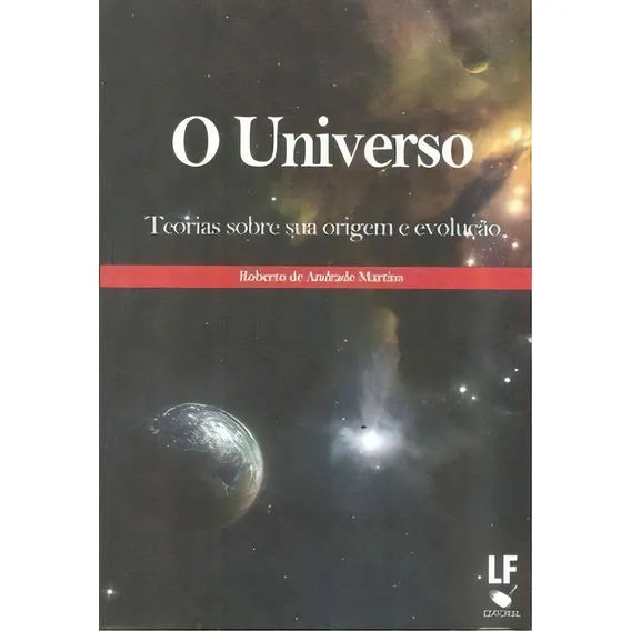 O Universo, De Martins Andrade. Editora Livraria Da Física Em Português Foto 1