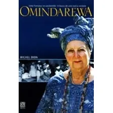 Omindarewa - Uma Francesa No Candomble - Em Busca De Uma Foto  mini 1