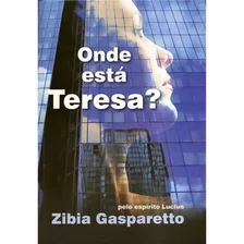 Onde Está Teresa? Foto mini 2