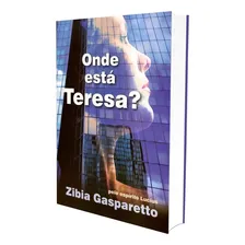Onde Está Teresa? Foto mini 1