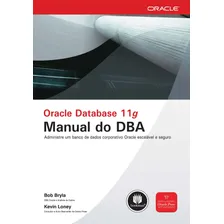 Oracle Database 11g: Manual do DBA, de Bryla, Bob. Oracle Editorial Bookman Companhia Editora Ltda., capa mole em português, 2009 Foto mini 1