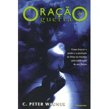 Oração De Guerra Livro C. Peter Wagner Foto  mini 1