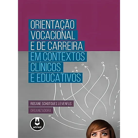 Orientação Vocacional E De Carreira Em Cont Clín. E Educ. Foto 1